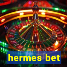 hermes bet